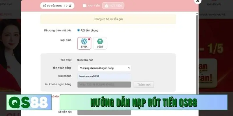 Hướng dẫn nạp rút tiền QS88 qua các bước cơ bản
