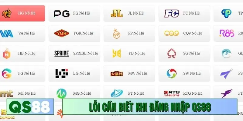 Lỗi cần biết khi đăng nhập QS88 để xử lý