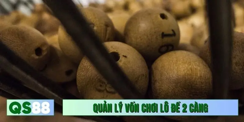 Quản lý vốn chơi lô đề 2 càng