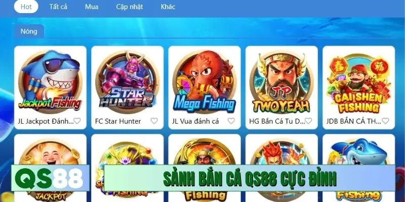 Sảnh bắn cá QS88 cực đỉnh