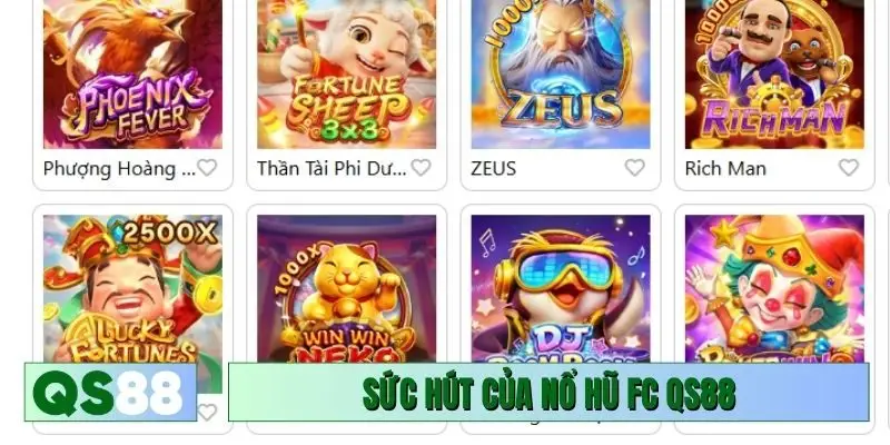Yếu tố tạo nên sức hút của nổ hũ FC QS88